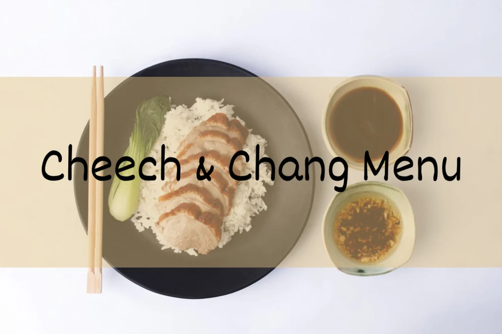 Cheech & Chang Menu With Updated Prices Philippines