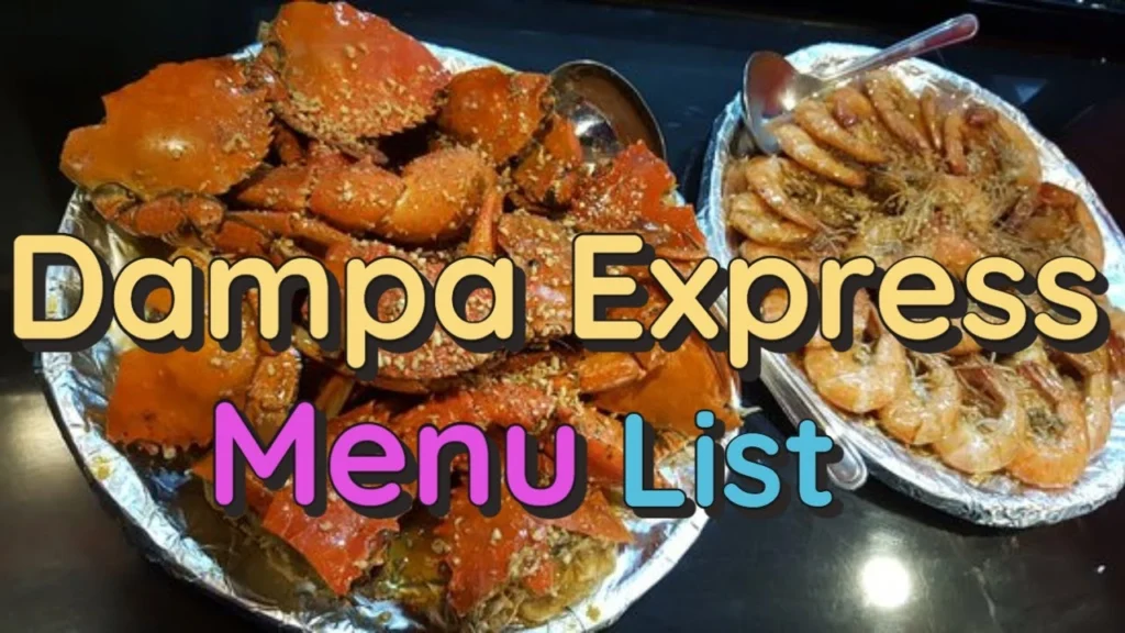 LATEST Dampa Express MENU PRICE LIST