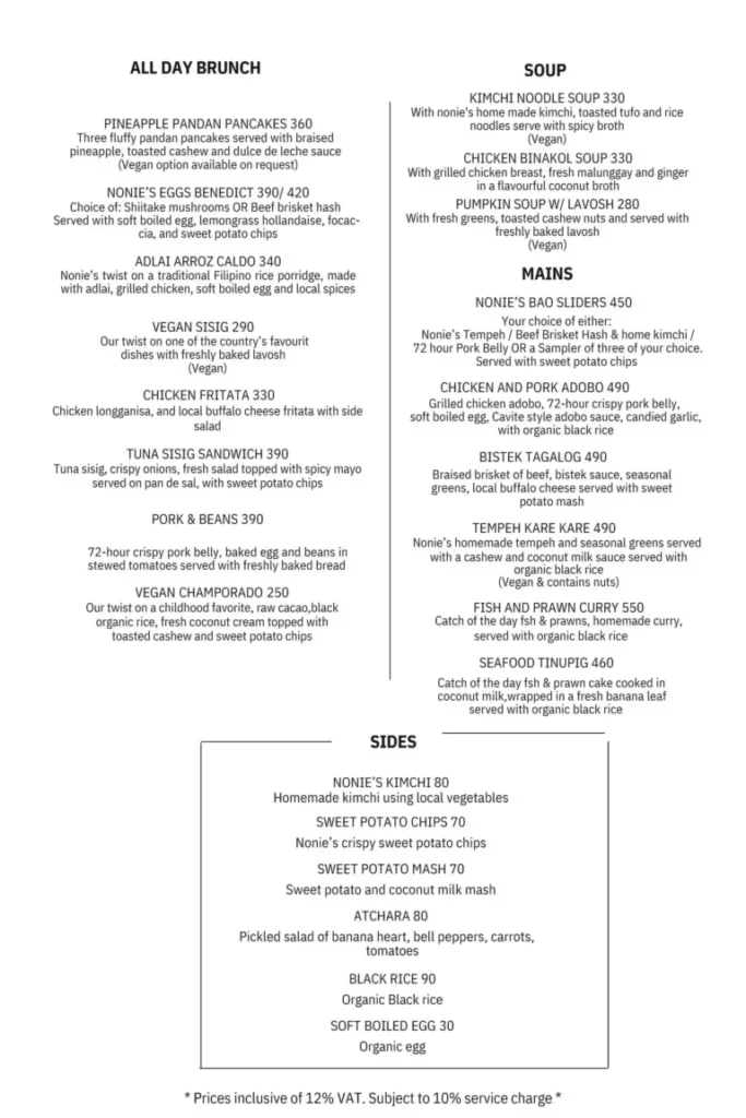 NONIE’S SOUP PRICES NONIE’S MAINS PRICES
NONIE’S SIDES PRICES